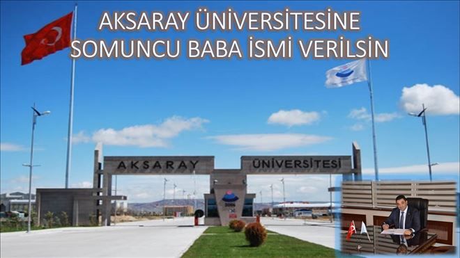 Koçaş tan Aksaray Üniversitesine manevi isim önerisi